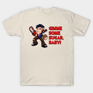 Gimme Some Sugar Baby T-Shirt